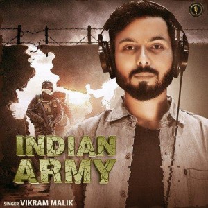 Indian Army - Vikram Malik mp3 songs