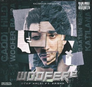 Woofer 2 - Deep Kalsi