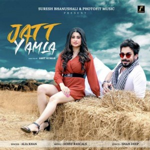 Jatt Yamla - Alia Khan