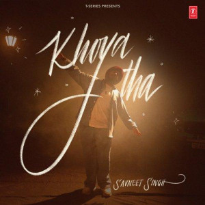 Khoya Tha - Savneet Singh mp3 songs