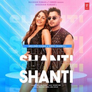 Shanti - Millind Gaba