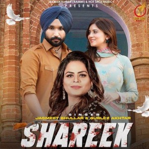 Shareek - Gurlez Akhtar mp3 songs