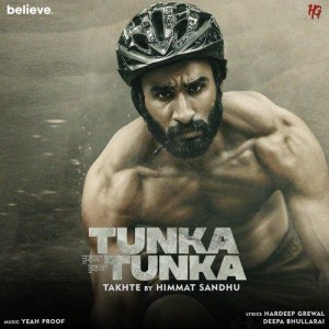 Takhte (Tunka Tunka) - Himmat Sandhu