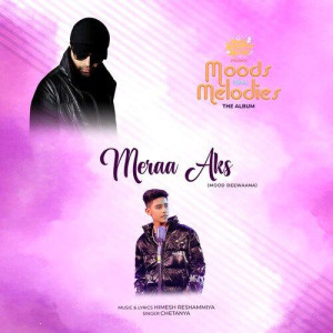 Meraa Aks - Himesh Reshammiya mp3 songs