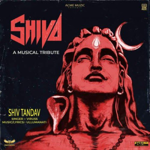 Shiv Tandav mp3 songs