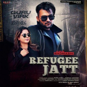 Refugee Jatt - Guru Virk