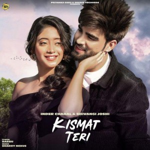 Kismat Teri - Inder Chahal