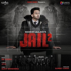 Jail 2 - Mankrit Aulakh