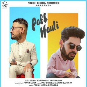 Pabb Hauli - Garry Sandhu