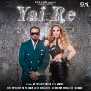 Yai Re - Yo Yo Honey Singh