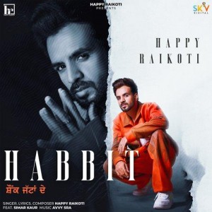 Habbit (feat. Simar Kaur) - Ha