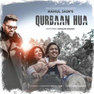 Qurbaan Hua - Rahul Jain