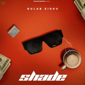 Shade - Gulab Sidhu