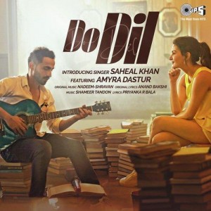 Do Dil - Saheal Khan mp3 songs