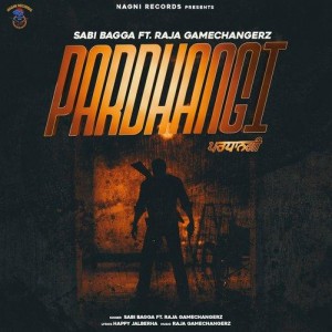 Pardhangi - Sabi Bagga mp3 songs