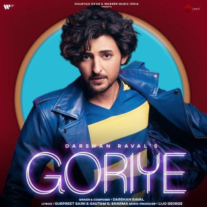 Goriye - Darshan Raval