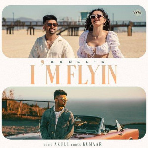 Im Flyin - Akull mp3 songs