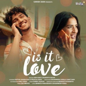 Is It Love - Ash King mp3 songs