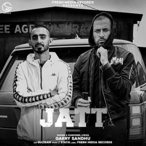 Jatt - Garry Sandhu mp3 songs