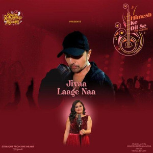 Jiyaa Laage Naa - Mona Bhatt mp3 songs