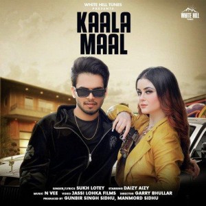 Kaala Maal - Sukh Lotey mp3 songs