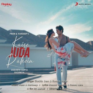 Kaise Juda Rahein - Stebin Ben mp3 songs