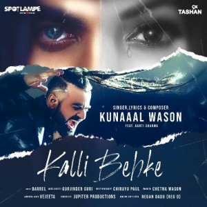 Kalli BehKe - Kunaaal Wason mp3 songs