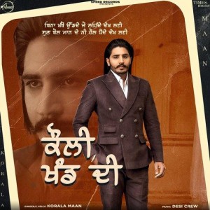 Kauli Khand Di - Korala Maan mp3 songs