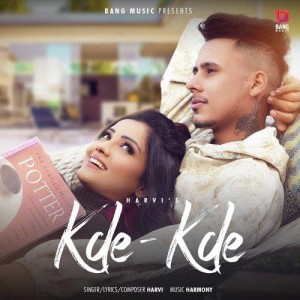 Kde Kde - Harvi mp3 songs