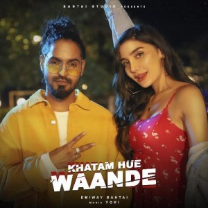 Khatam Hue Waande - Emiway Bantai mp3 songs