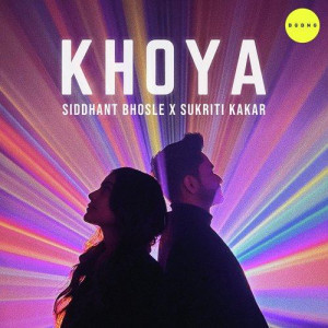 Khoya - Siddhant Bhosle mp3 songs