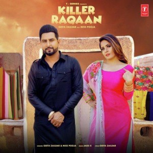 Killer Raqaan - Geeta Zaildar mp3 songs