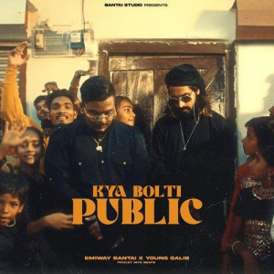 Kya Bolti Public - Emiway Bantai mp3 songs