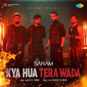 Kya Hua Tera Wada - Sanam (Band) mp3 songs