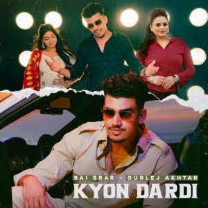 Kyon Dardi - Bai Brar mp3 songs