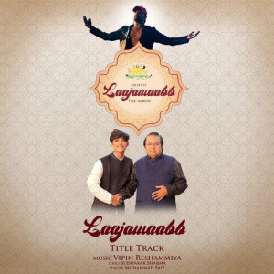 Laajawaabb - Mohammad Faiz mp3 songs