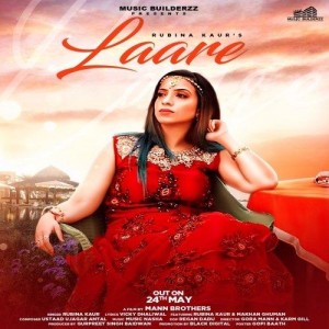 Laare - Rubina Kaur mp3 songs