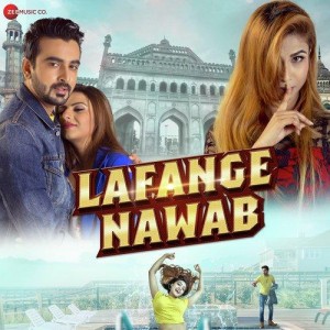 Lafange Nawab mp3 songs