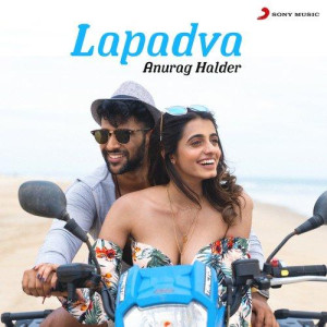 Lapadva - Anurag Halder mp3 songs