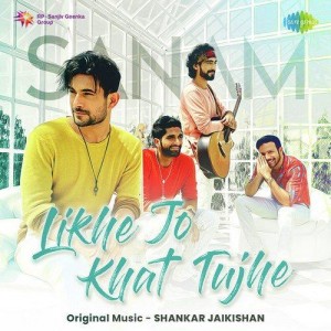 Likhe Jo Khat Tujhe - Sanam mp3 songs