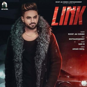 Link - Roop Jai Singh mp3 songs