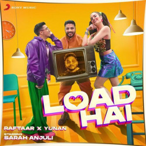 Load Hai - Raftaar mp3 songs