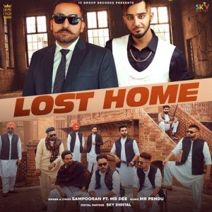 Lost Home (feat. Mr Dee) - Sampooran mp3 songs