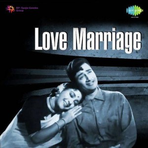 Love Marriage (1959) mp3 songs