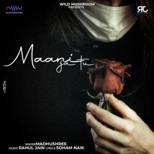 Maani Ja - Soham Naik mp3 songs