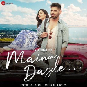 Mainu Dasde - Ali Chatley mp3 songs