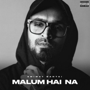 Malum Hai Na mp3 songs