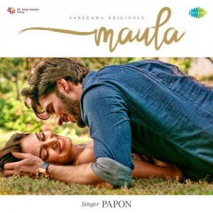 Maula - Papon mp3 songs