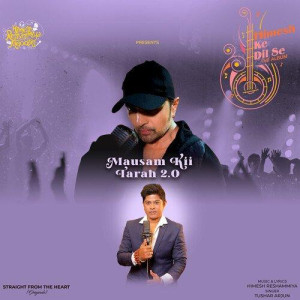 Mausam ki Tarah 2.0 - Tushar Arjun mp3 songs