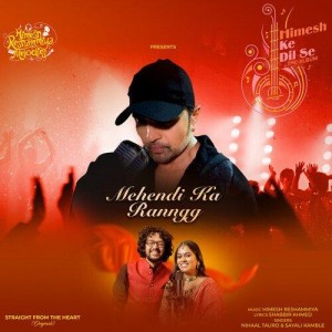 Mehendi Ka Ranngg - Himesh Reshammiya mp3 songs